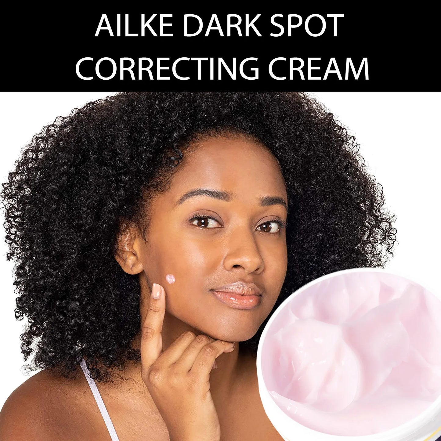 AILKE Dark Spot Corrector Cream for Face Body and Armpit with Organic Arbutin Intimate Whitening and Even Skin Tone Skincare